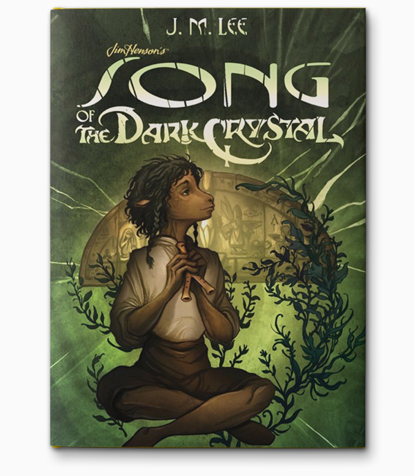 Song of the Dark Crystal Hardcover