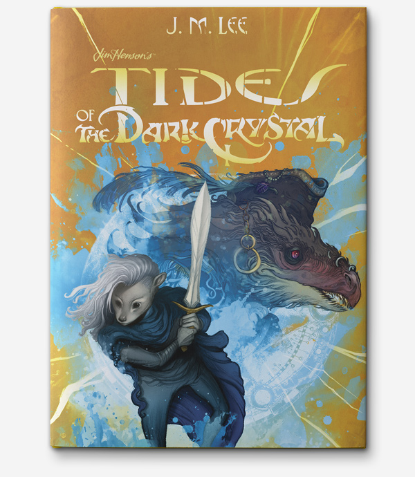 Tides of the Dark Crystal Hardcover